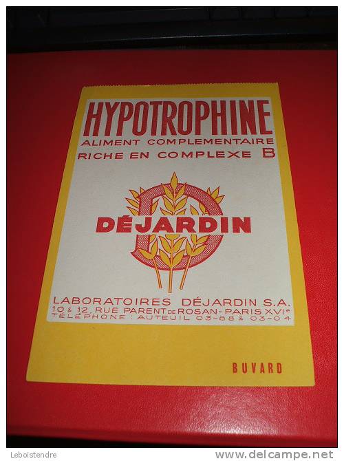 BUVARD :HYPOTROPHINE ALIMENT COMPLEMENTAIRE-LABORATOIRES DEJARDIN  -TAILLE  :13 CM X  19.5 CM - Drogerie & Apotheke