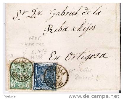 Spk069- SPANIEN -/ Munilla (Longrono) Con Fecha (Datumsstempel) 1875, Kriegssteuer - Cartas & Documentos