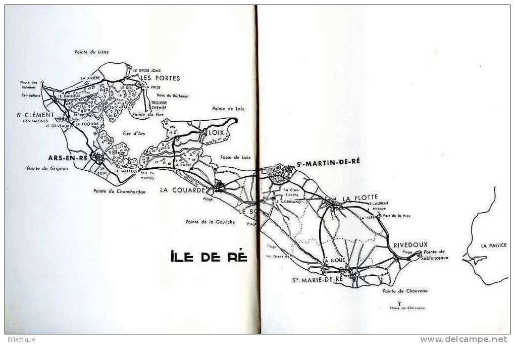 L'île De Ré D'autrefois Et D'aujourd'hui, René James Et Louis Suire, Ed. Mélusine 1966 - Poitou-Charentes