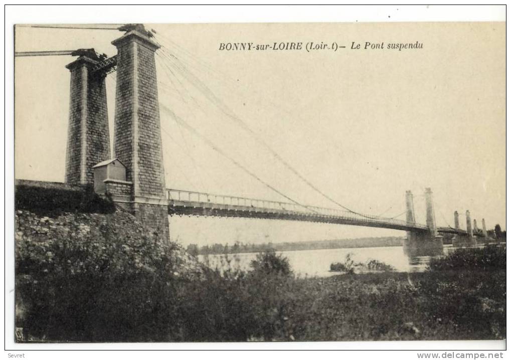 BONNY Sur LOIRE - Le Pont Suspendu. - Other & Unclassified