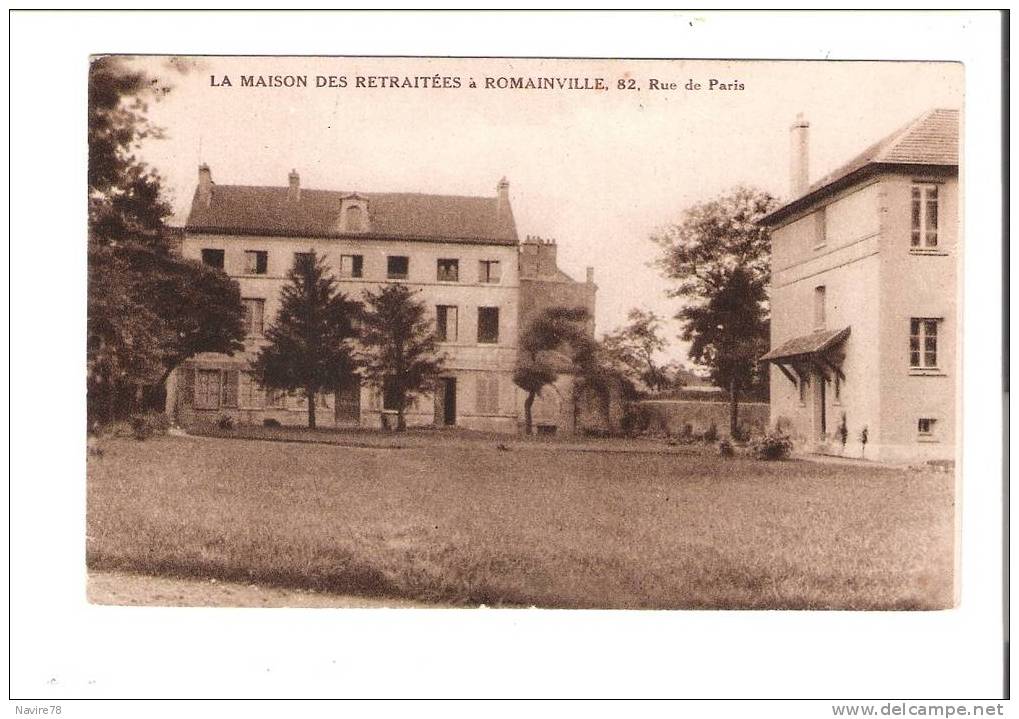 93 Cpa  Romainville  MAISON Des RETRAITES , Rue De Paris - Romainville