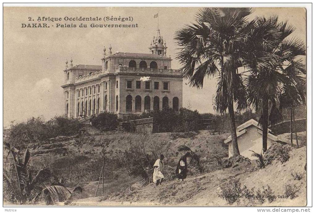 AFRIQUE OCCIDENTALE  -    SENEGAL;  Dakar, Palais Du Gouvernement. - Sénégal