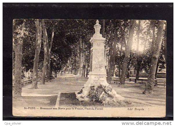 34 ST PONS Place Du Foirail, Monument Aux Morts, Ed Burgala, 1925 - Autres & Non Classés