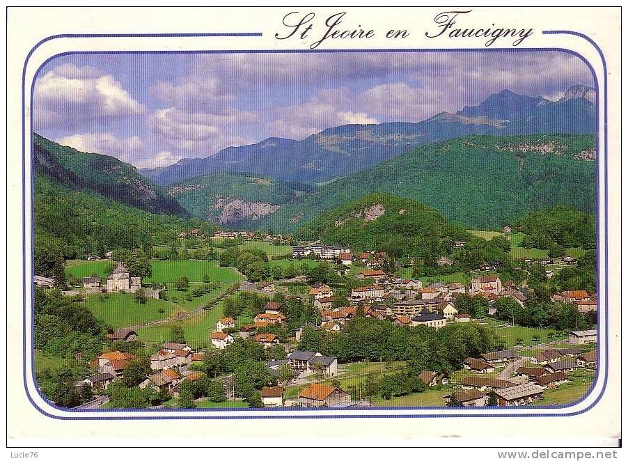SAINT JEOIRE EN FAUCIGNY -  Vue Générale - Saint-Jeoire