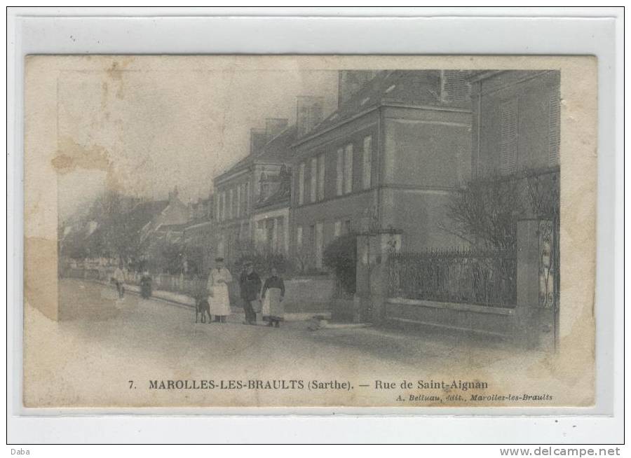 MAROLLES LES BRAULTS. RUE DE St AIGNAN. 7. - Marolles-les-Braults