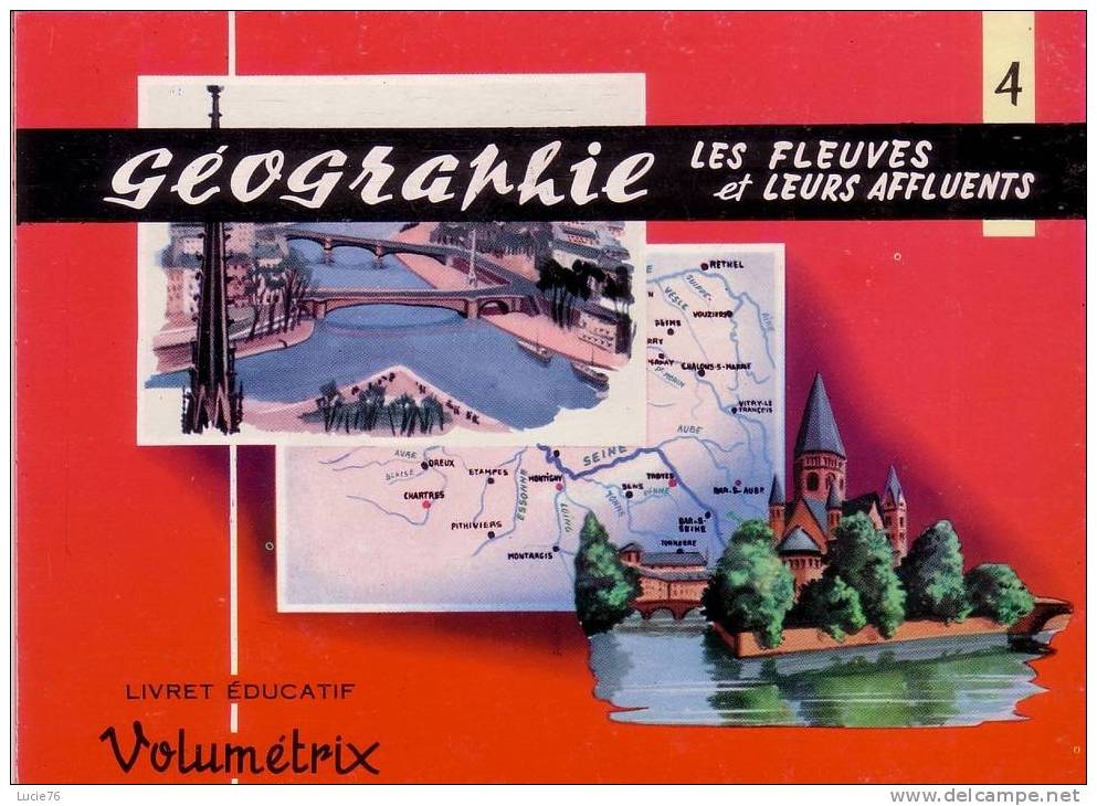 LIVRET EDUCATIF  VOLUMETRIX -  GEOGRAPHIE  I  - Les Fleuves Et Affluents -  N°  4  -  12 Planches De 4 Images - Géographie