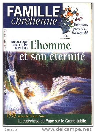 FAMILLE CHRETIENNE N° 1039  Du 11/12/1997 " L´HOMME Et Son ETERNITE " - Televisie