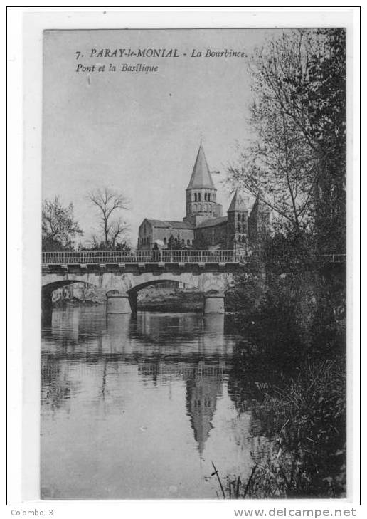 71 PARAY LE MONIAL LA BOURBINCE PONT ET LA BASILIQUE - Paray Le Monial