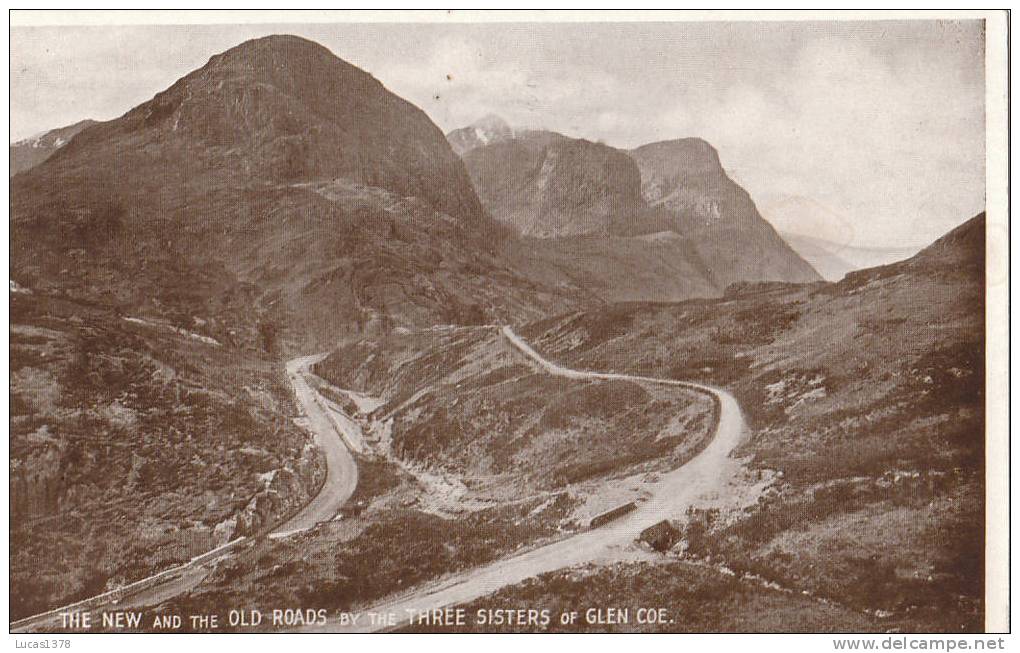 GLEN COE / THE NEW AND THE OLD ROADS BY THE THREE SISTERS - Argyllshire