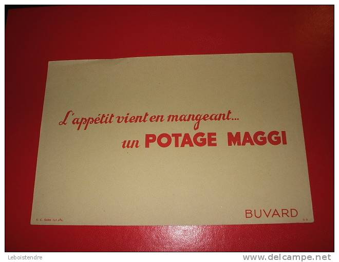 BUVARD :L'APPETIT VIENT EN MANGANT UN POTAGE MAGGI.-TAILLE:  20.2 CM X  13.5 CM - Soep En Saus