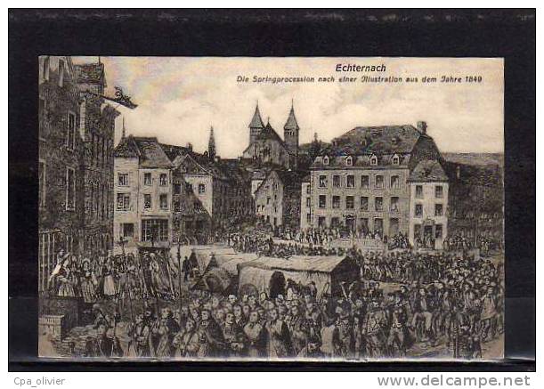 LUXEMBOURG Echternach, Procession Dansante, Springprozession, 1849, D'après Gravure, Ed Bellwald 1016, 191? - Echternach