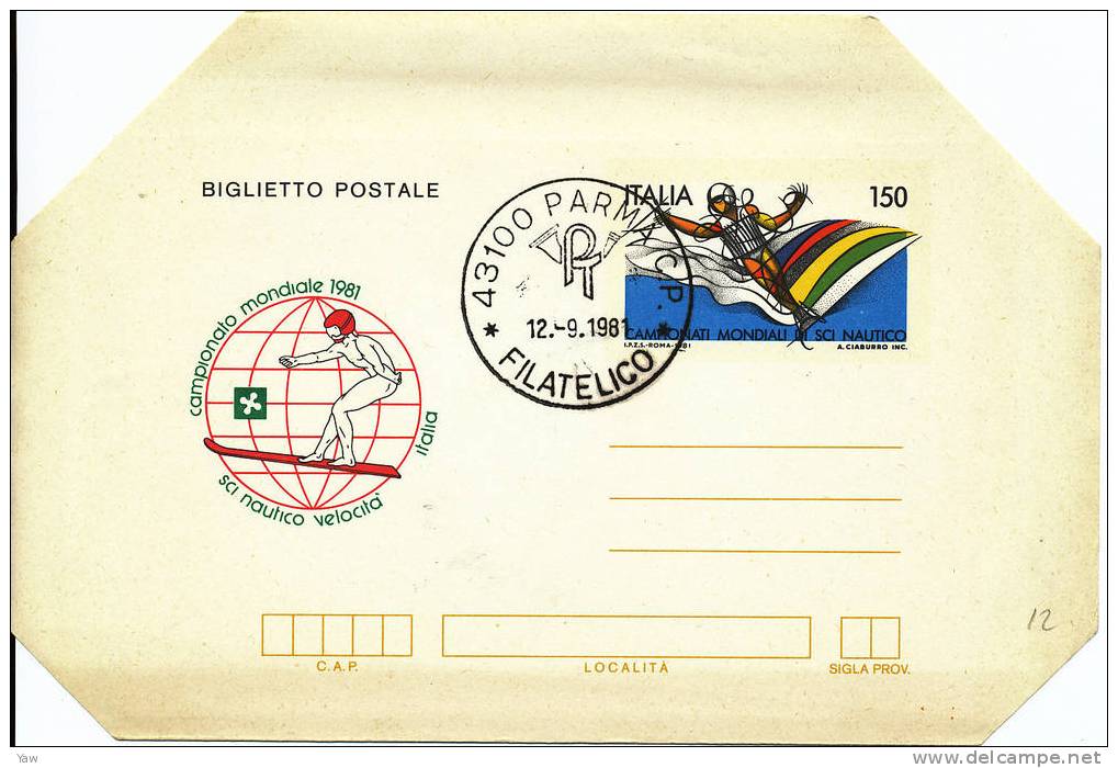 ITALIA 1981 BIGLIETTO POSTALE FDC: CAMPIONATI MONDIALI DI SCI NAUTICO. BORDI NON PIEGATI.ANNULLO PARMA - Ski Nautique