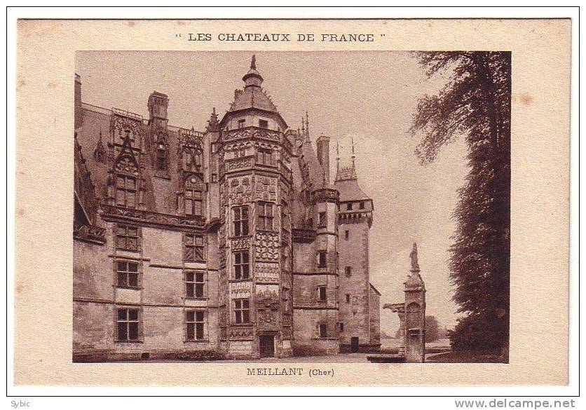 Château De MEILLANT - Meillant