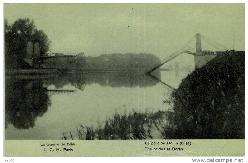 D60 - La Guerre De 1914  -  Le Pont De BORAN - Boran-sur-Oise