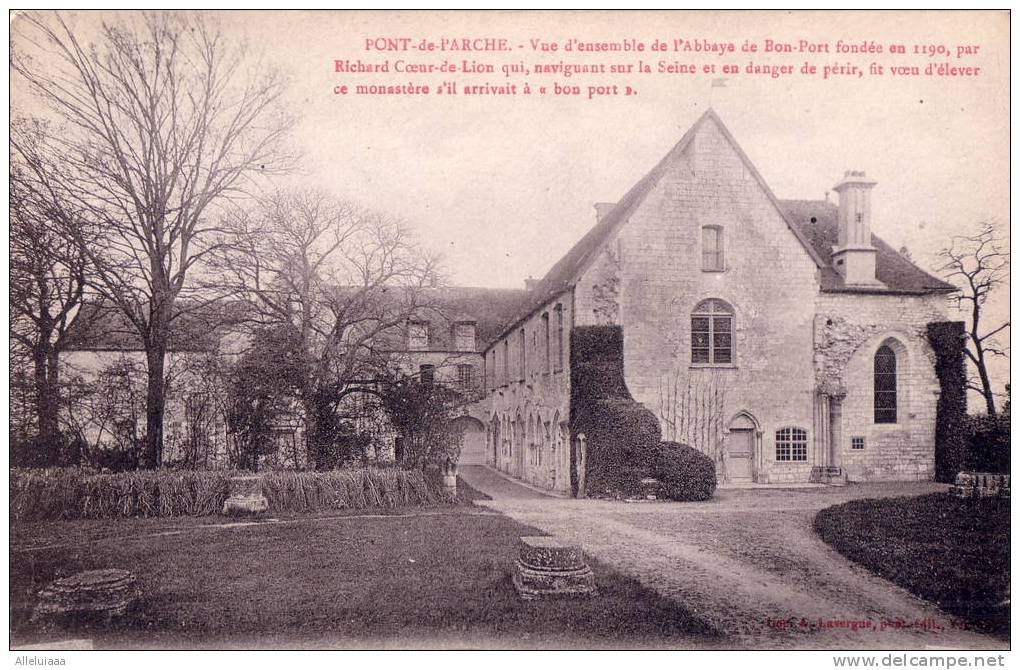 CPA Belle Carte Postale Ancienne FRANCE La Normandie PONT-de-L´ARCHE - Bon-Port Abbaye Richard Coeur De Lion - Pont-de-l'Arche