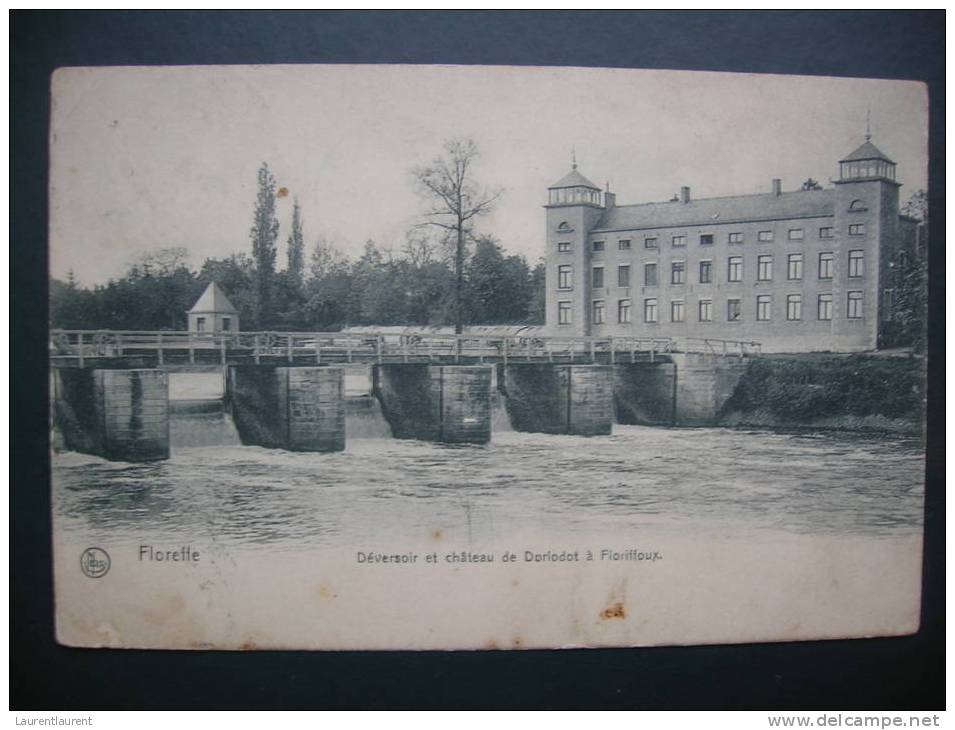 FLOREFFE - Déversoir Et Château De Dorlodot à Florifoux - Floreffe