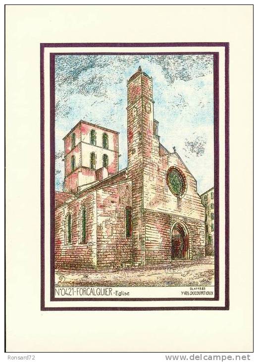 04 FORCALQUIER - Eglise  - Illustration Yves Ducourtioux - Forcalquier