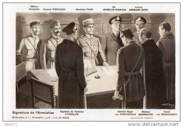 60 / Rethondes. Signature De L'Armistice Le 11 Novembre 1918 - Rethondes