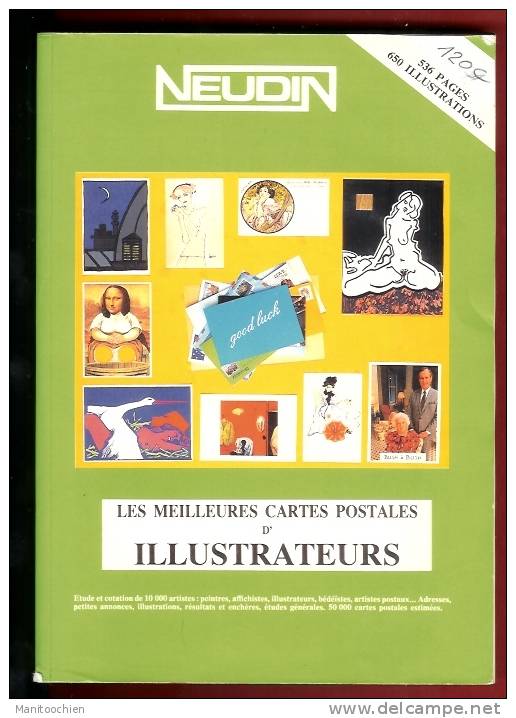 NEUDIN 1991 LES ILLUSTRATEURS - Libri & Cataloghi