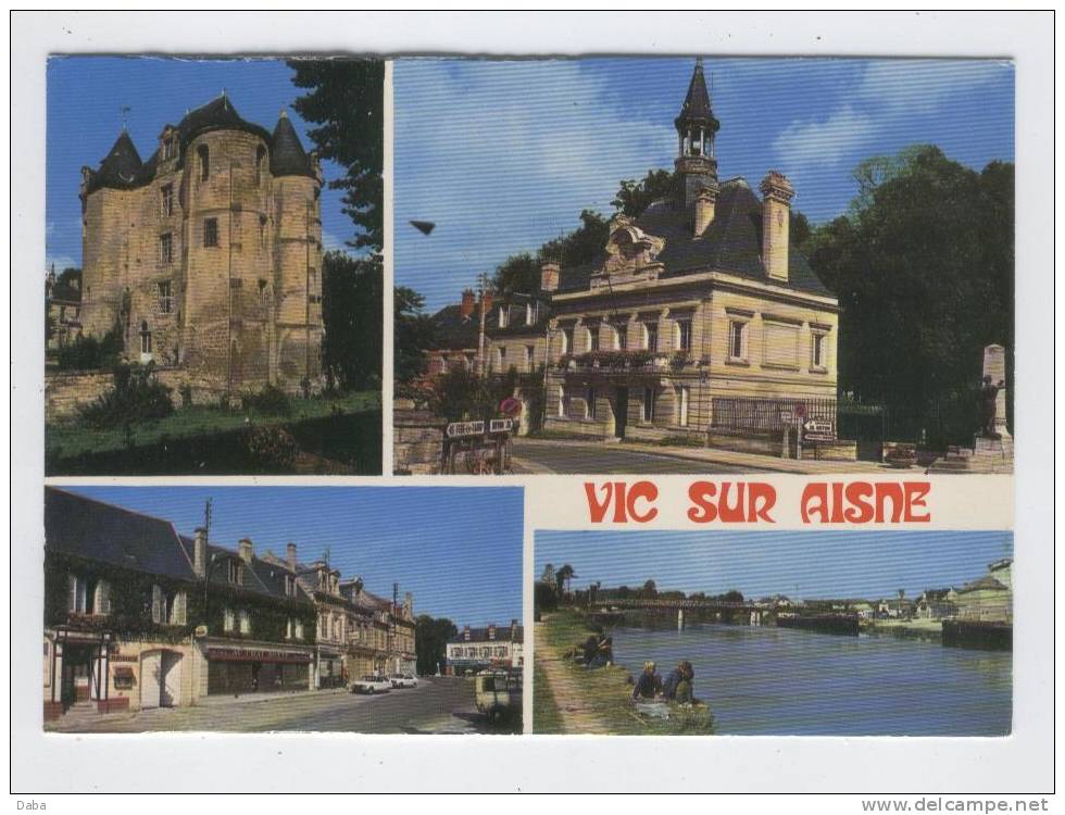 VIC SUR AISNE - Vic Sur Aisne