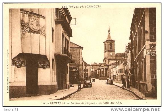 Bruyères. La Rue De L´Eglise. La Salle Des Fêtes - Bruyeres