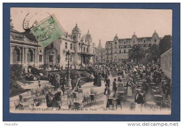 CP MONTE CARLO - LE CASINO ET L´HOTEL DE PARIS - TRES ANIMEE - CIRCULEE EN 1913 - ND PHOT. - Hôtels