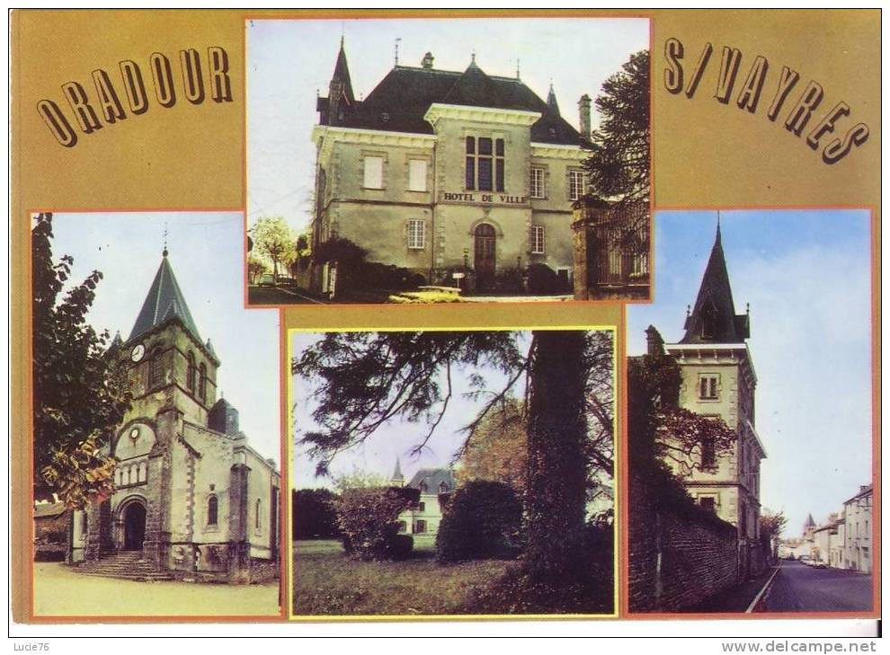 ORADOUR SUR VAYRES - N° 4 - 4 Vues : Hôtel De Ville, Eglise, Square, Rue Principale - Oradour Sur Vayres