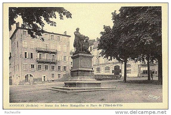 07-ANNONAY- Statue Des Frères Montgolfier Et Place De L'Hôtel De Ville- - Annonay