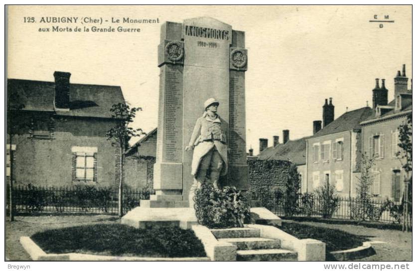 18 - CPA Aubigny - Le Monument Aux Morts De La Grande Guerre - Aubigny Sur Nere