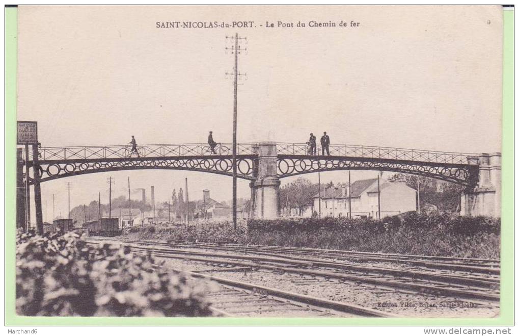 MEURTHE ET MOSELLE.SAINT NICOLAS DU PORT.LE PONT DU CHEMIN DE FER - Saint Nicolas De Port