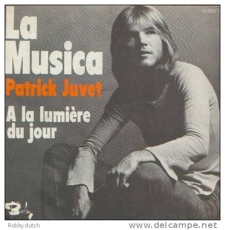 * 7" * PATRICK JUVET - LA MUSICA (France Ex-!!!) - Andere - Franstalig