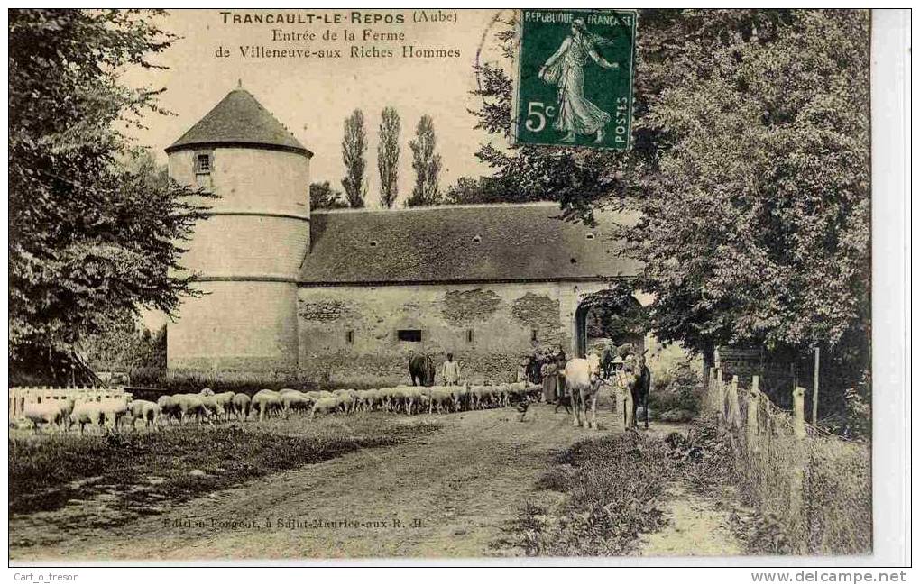 CPA 10 TRANCAULT-LE-REPOS. ENTREE DE LA FERME DE VILLENEUVE-AUX-RICHES-HOM MES. TBE - Autres & Non Classés