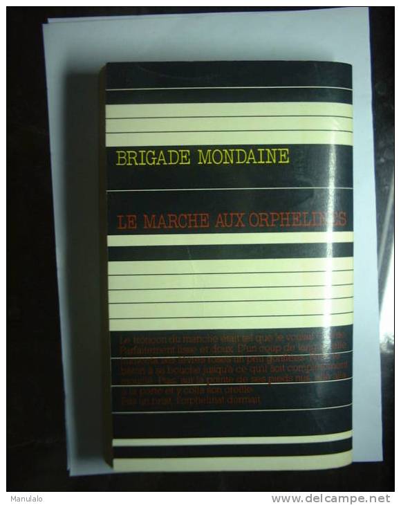 Livre Gérard De Villiers Brigade Mondaine Par Michel Brice "le Marche Aux Orphelines N°5 - Plon