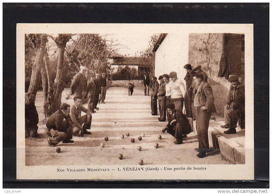 30 VENEJAN (envs Bagnols Sur Cèze) Partie De Pétanque, Jeu De Boules, Animée, Très Beau Plan, Sports, Ed Perret 1, 194? - Petanque