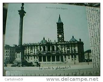 ROMA BASILICA SANTA MARIA MAGGIORE VB1902 BN14744 - Tivoli