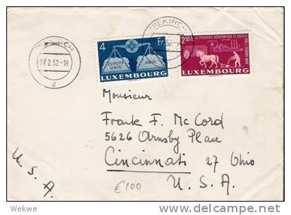 L022a/  LUXEMBURG - Europäische Einigung Fr. 4 + 2,50,  Ex Diekirch Nach USA 1952. - Covers & Documents