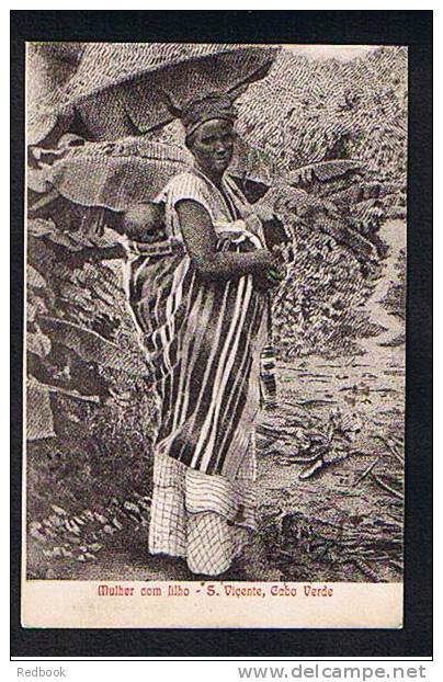Early Ethnic Postcard Cape Cabo Verde Ex Portugal Colony - Mulher Com Filho - S. Vicente - Ref 267 - Cape Verde