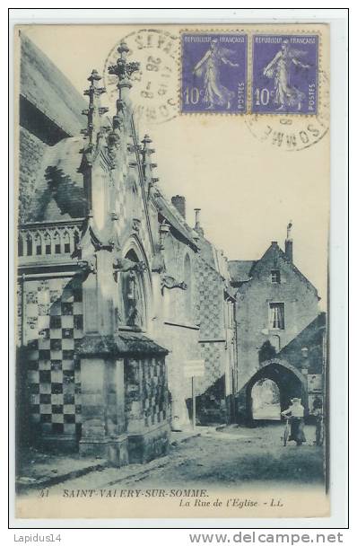 H 44 /CPA  SAINT VALERY SUR SOMME   (80)   LA RUE DE L' EGLISE - Saint Valery Sur Somme