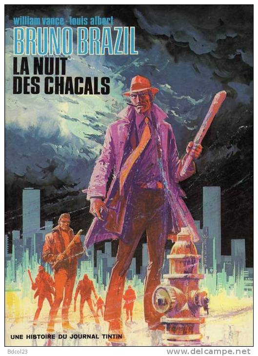 Bruno Brazil La Nuit Des Chacals Vance Et Albert (#2137)R - Bruno Brazil