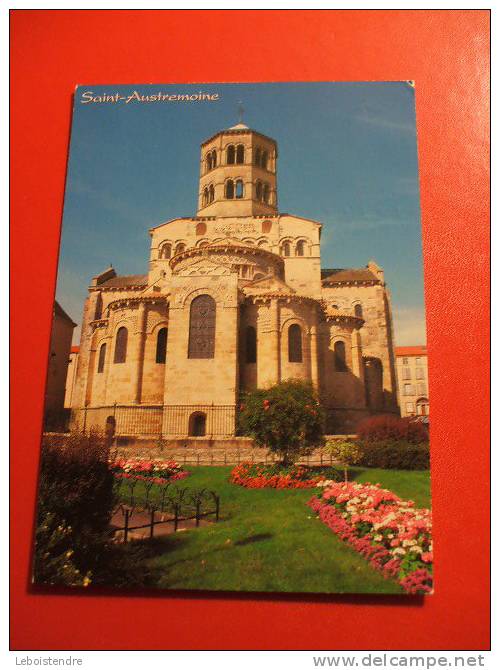 CPM -(63- PUY-DE-DÔME) -L'ABBATIALE SAINT-AUSTREMOINE D'ISSOIRE- - Issoire