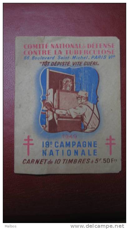 Carnet Antituberculeux - 1949 - 10 Timbres + Pub Gibbs - Nestlé Au Dos - Antitubercolosi