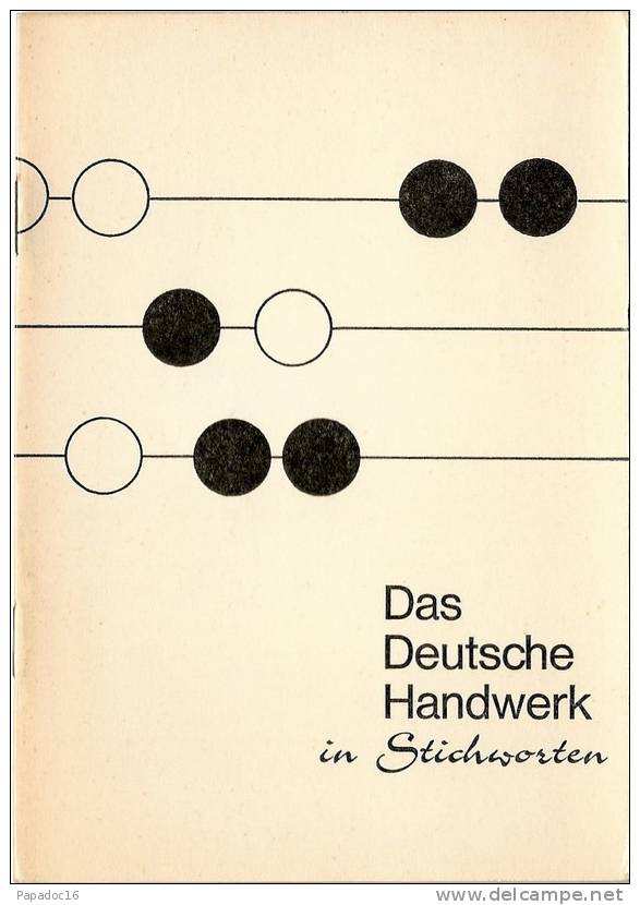 Das Deutsche Handwerk In Stichwörtern [1968] - Ed. Zentralverband Des Deutschen Handwerks, 1968 - Sonstige & Ohne Zuordnung