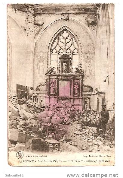 PERONNE   -  ** L´ INTERIEUR DE L´EGLISE ** Après Le Bombardement     -     Editeur :L.S. ..Visé .  N° 3601 - Peronne