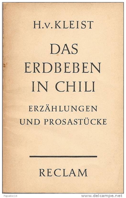 Das Erbeben In Chili, Erzählungen Und Prosastücken V. Heinrich Von Kleist - Reclam 1967 - German Authors