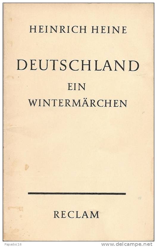 Deutschland, Ein Wintermärchen V. Heinrich Heine. Mit Einem Vorwort Des Dichters - Reclam 1969 - Autori Tedeschi