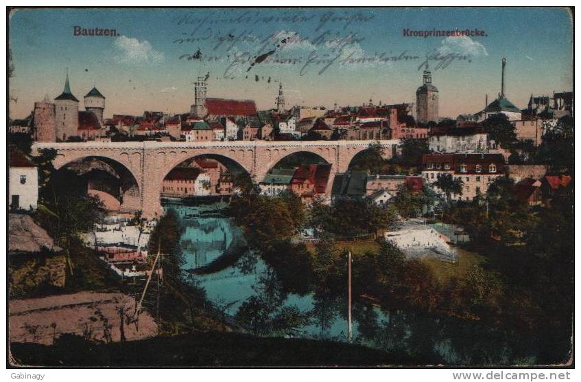 *GERMANY - BAUTZEN-004 - KRONPRINZENBRÜCKE - 1918 - Bautzen