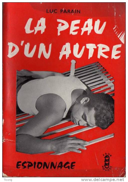 FEUX ROUGES 1958 1959 - LOT DE 4 LIVRES ( MARCEL ALLAIN, D SULLIVAN, LUC PARAIN, JP ALEM ) ESPIONNAGE, SUSPENSE - A VOIR - Autres & Non Classés