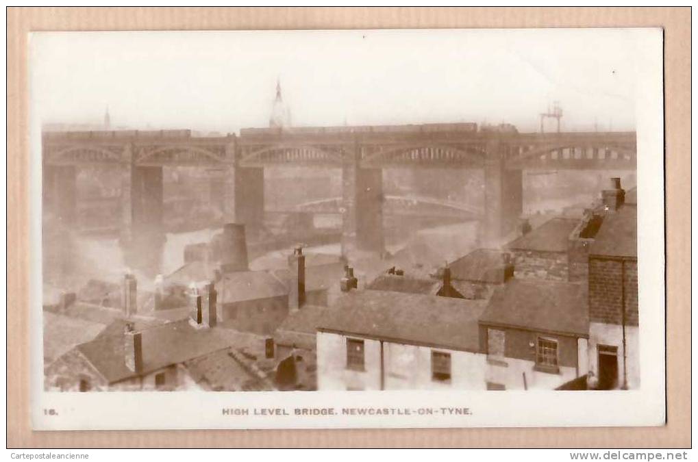NEWCASTLE TYNE HIGH LEVEL BRIDGE With TRAIN  22.10.1920 ¤ WHS &SN N°16¤ ANGLETERRE ENGLAND INGLATERRA ¤ CPTRAIN 6223A - Newcastle-upon-Tyne