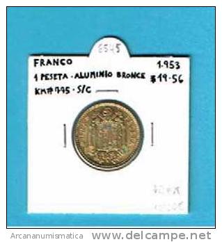 FRANCO   1  PESETA  1.953 #19-56 Aluminio-Bronce KM#795  SC/UNC          DL-6545 - 1 Peseta