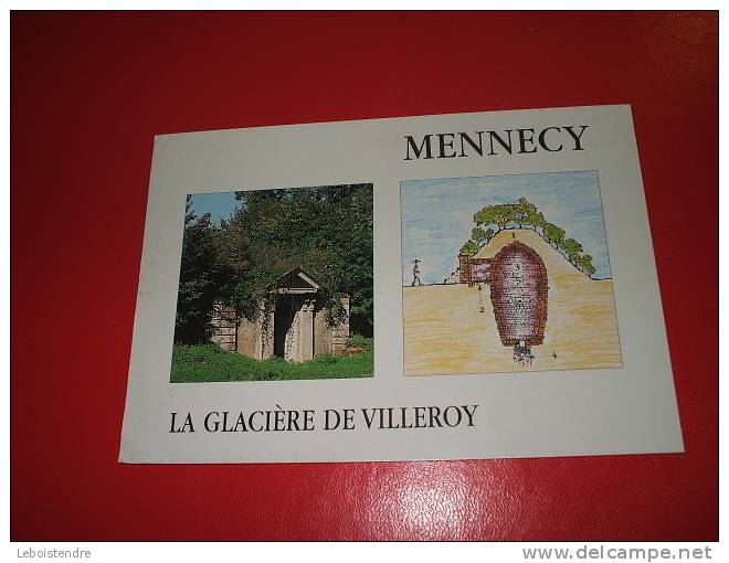 CPM -(91-ESSONNE)- MENNECY-LA GLACIERE DE VILLEROY - - Mennecy